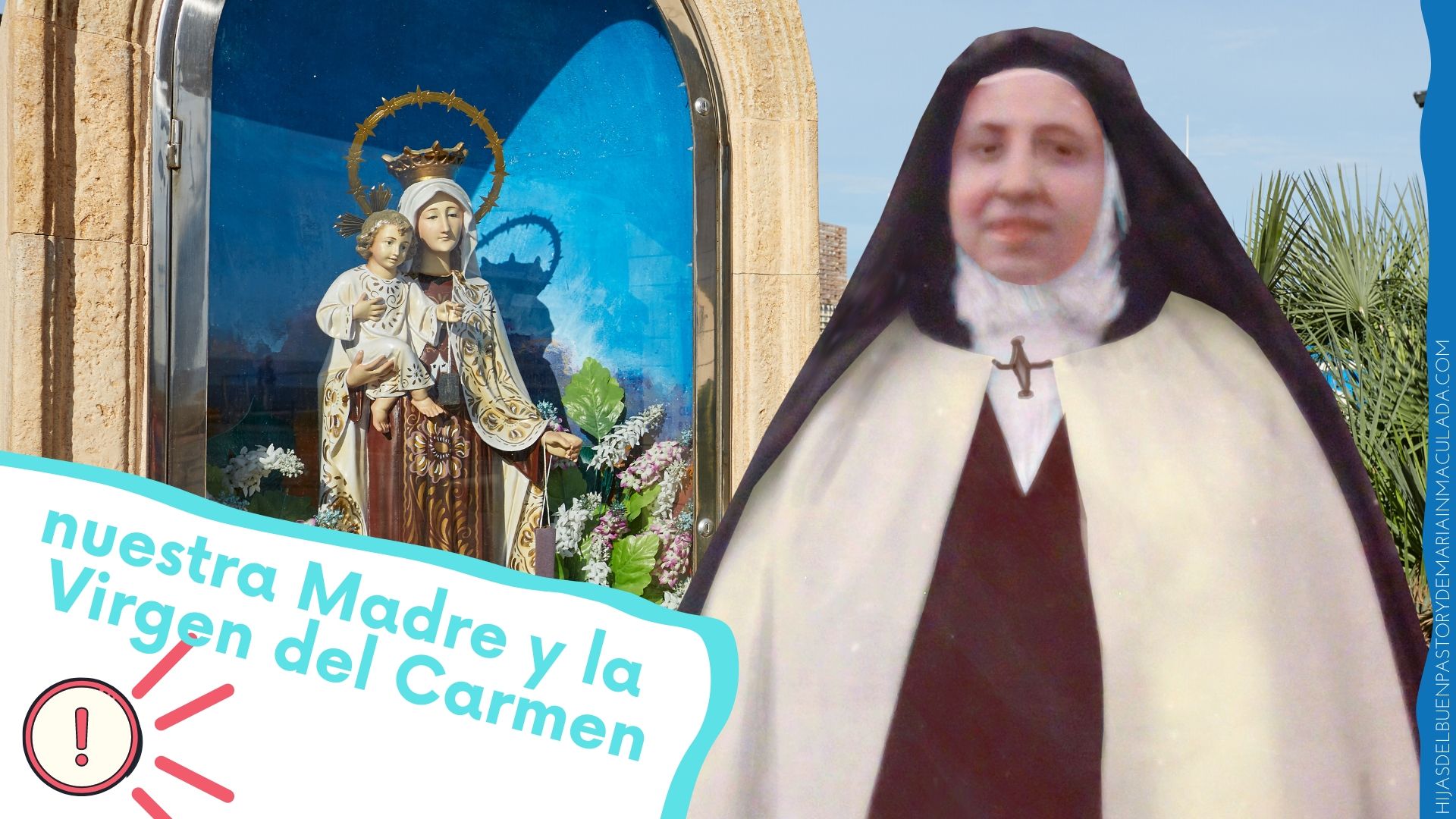 Nuestra Madre y la Virgen del Carmen ➕